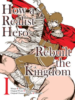 cover image of How a Realist Hero Rebuilt the Kingdom, Volume 1